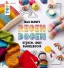 Artikelbild 1 des Artikels “TOPP  Das bunte Regenbogen Strick- und Häkelbuch “