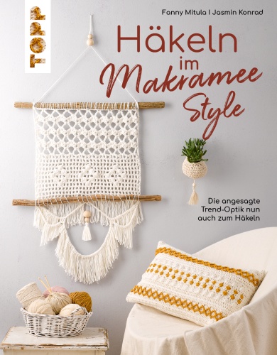 Artikelbild des Artikels “TOPP  Häkeln im Makramee-Style “