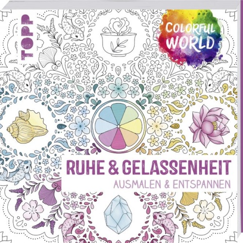 Artikelbild des Artikels “COLORFUL World - Ruhe & Gelassenheit “