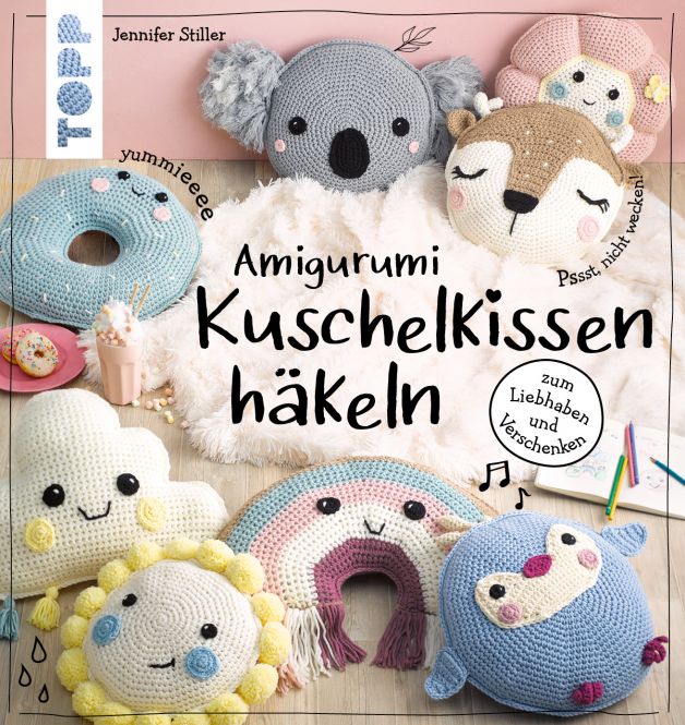 Artikelbild 1 des Artikels “TOPP Amigurumi Kuschelkissen häkeln “