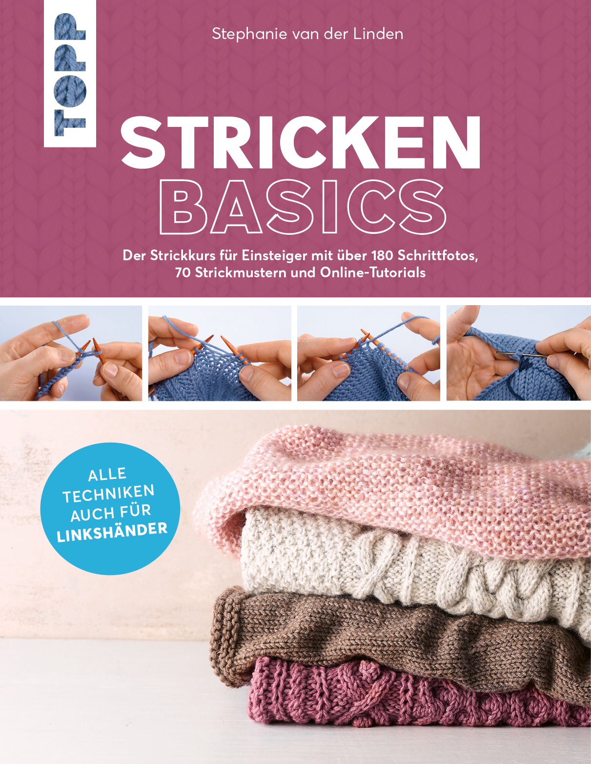 Artikelbild 1 des Artikels “TOPP  Stricken basics - Alle Techniken auch für Linkshänder! “