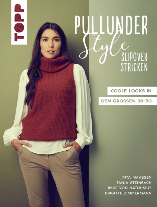 Artikelbild 1 des Artikels “TOPP Pullunder-Style. Slipover stricken “