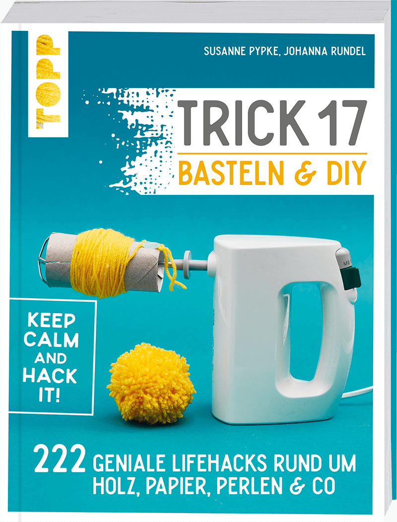 Artikelbild 1 des Artikels “TOPP Trick 17 - Basteln & DIY “